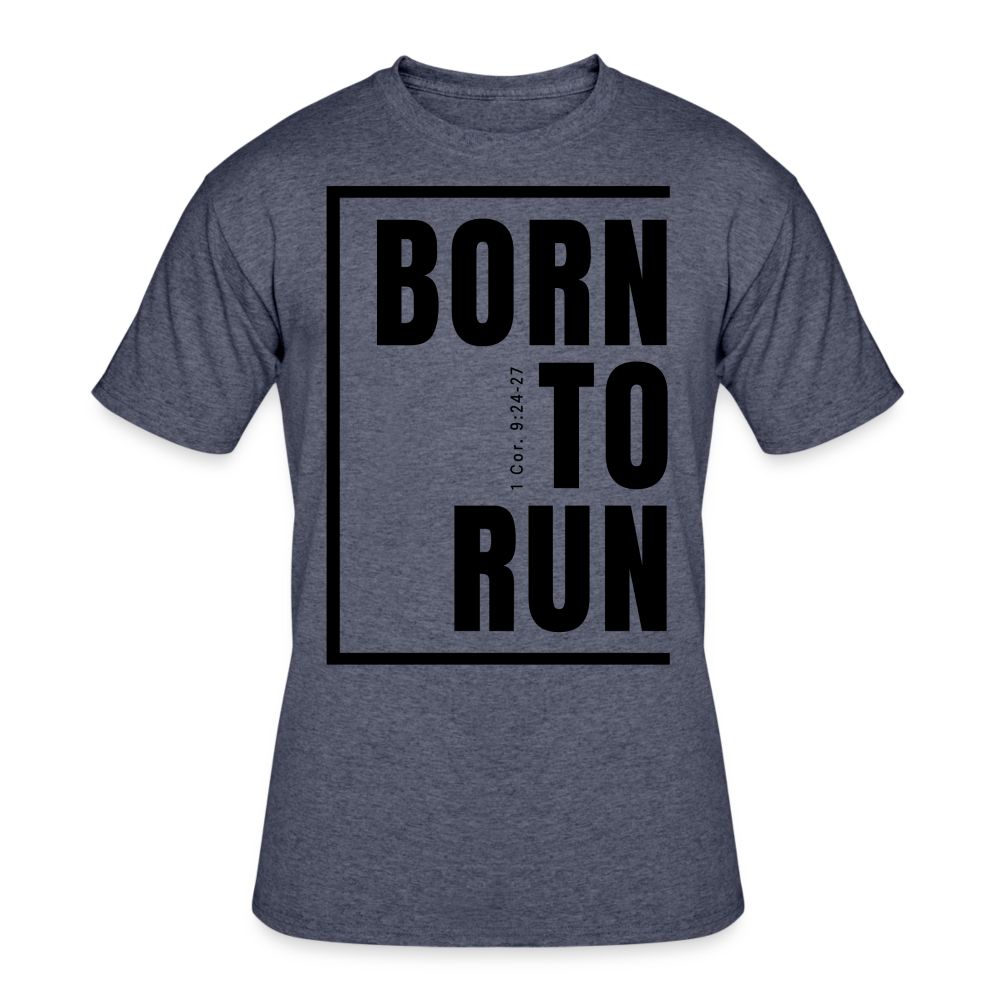 Born To Run / Men’s Dri-Power T-Shirt / Black - navy heather
