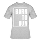 Born To Run / Men’s Dri-Power T-Shirt / White - heather gray