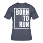 Born To Run / Men’s Dri-Power T-Shirt / White - navy heather