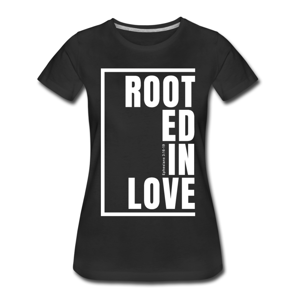 Rooted in Love / Perfectly Basic Women’s Tee / White Graphic - black