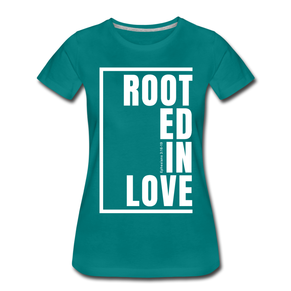 Rooted in Love / Perfectly Basic Women’s Tee / White Graphic - teal