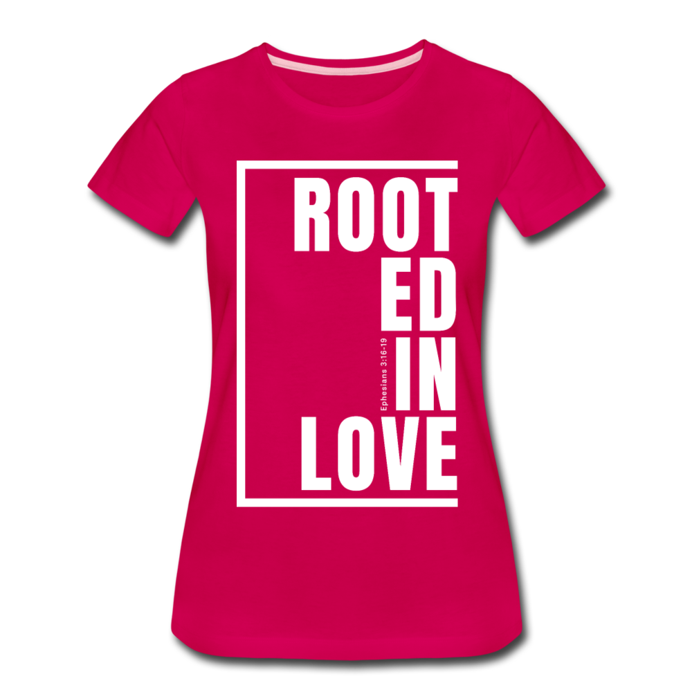 Rooted in Love / Perfectly Basic Women’s Tee / White Graphic - dark pink