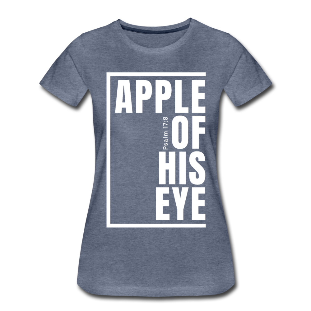 Apple of His Eye / Perfectly Basic Women’s Tee / White Graphic - heather blue