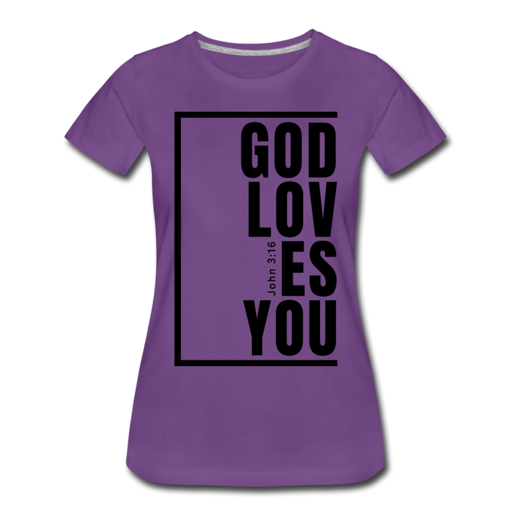 God Loves You / Perfectly Basic Women’s Tee / Black Graphic - purple