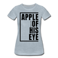 Apple of His Eye / Perfectly Basic Women’s Tee / Black Graphic - heather ice blue