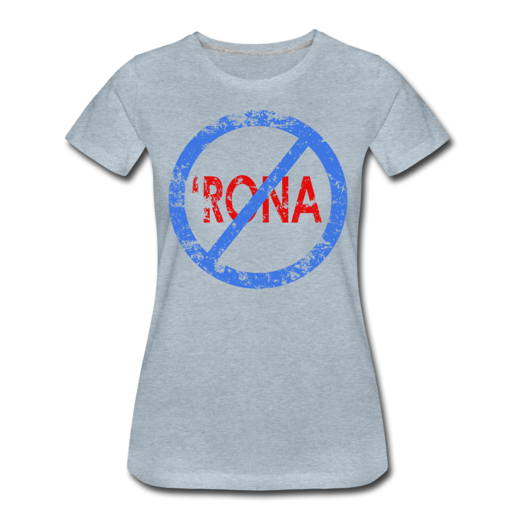 No 'Rona / Perfectly Basic Women's Tee / Blue & Red Distressed - heather ice blue