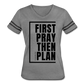 First Pray Then Plan / Women's Vintage Sport / Black - heather gray/charcoal