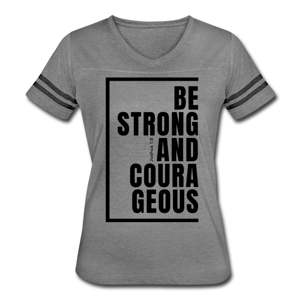 Be Strong and Courageous / Women’s Vintage Sport / Black - heather gray/charcoal