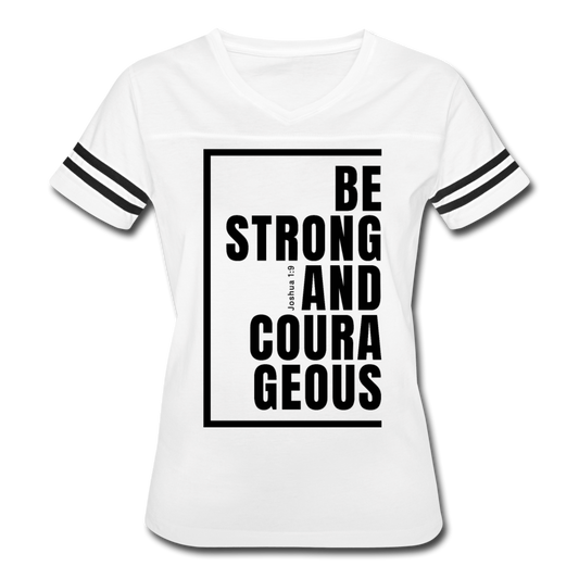Be Strong and Courageous / Women’s Vintage Sport / Black - white/black