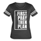 First Pray Then Plan / Women's Vintage Sport / White - vintage smoke/white
