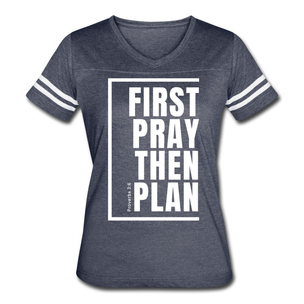 First Pray Then Plan / Women's Vintage Sport / White - vintage navy/white