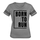 Born to Run / Women’s Vintage Sport / Black - heather gray/charcoal