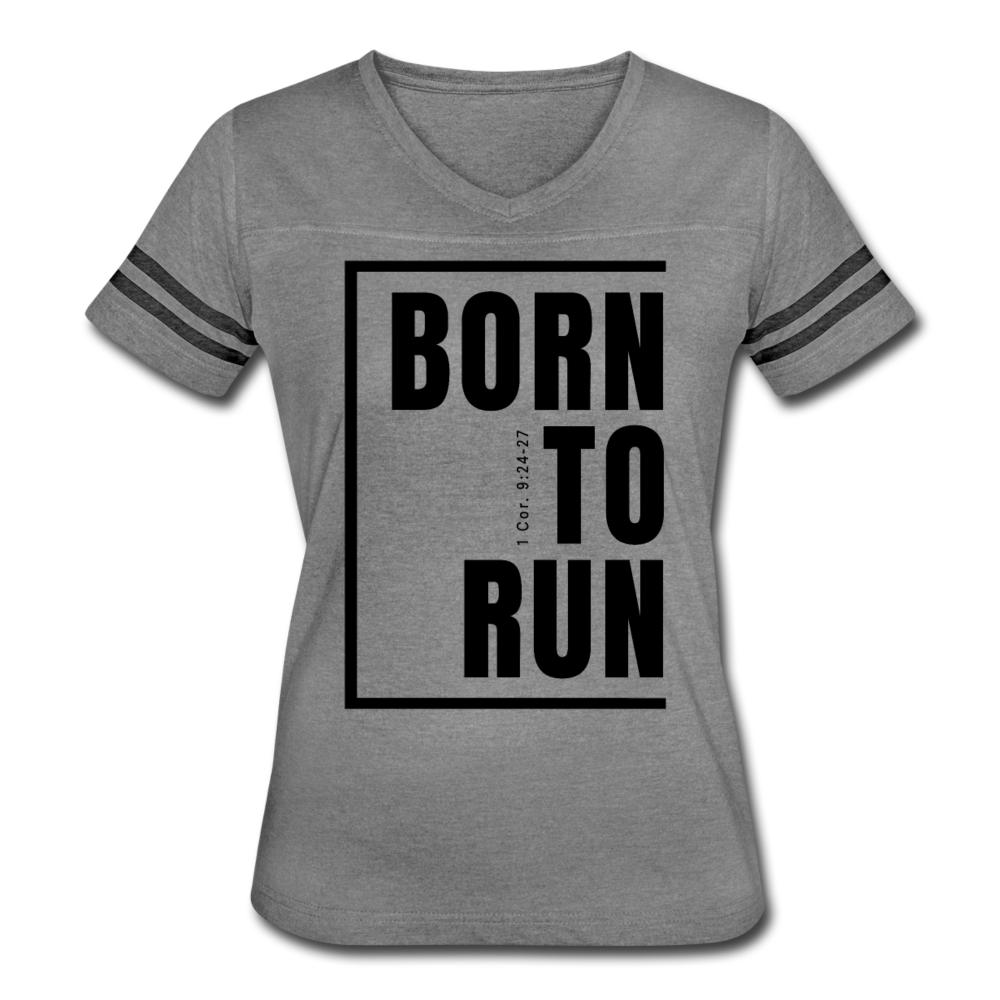 Born to Run / Women’s Vintage Sport / Black - heather gray/charcoal