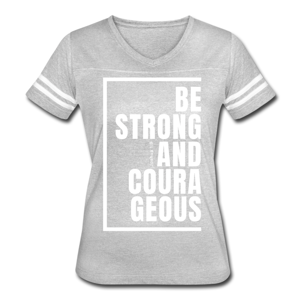 Be Strong and Courageous / Women’s Vintage Sport / White - heather gray/white