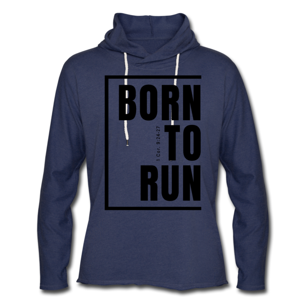 Born to Run/Rough-Cut Hem Lightweight  Hoodie/UniBlk - heather navy