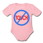 Don't Touch Organic Baby Onsie/BluRC - light pink