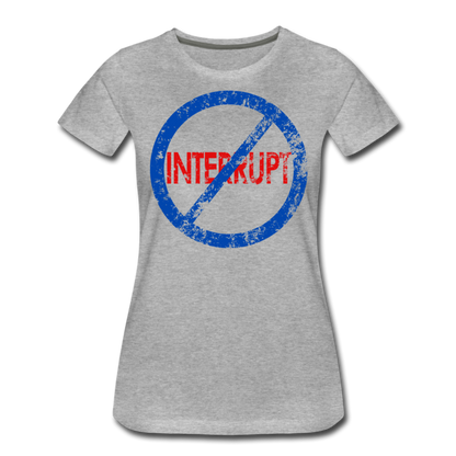 Don't Interrupt / Wom. Perfectly Basic BluRD - heather gray