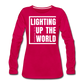 Lighting Up The World / Wom. Premium LSW - dark pink