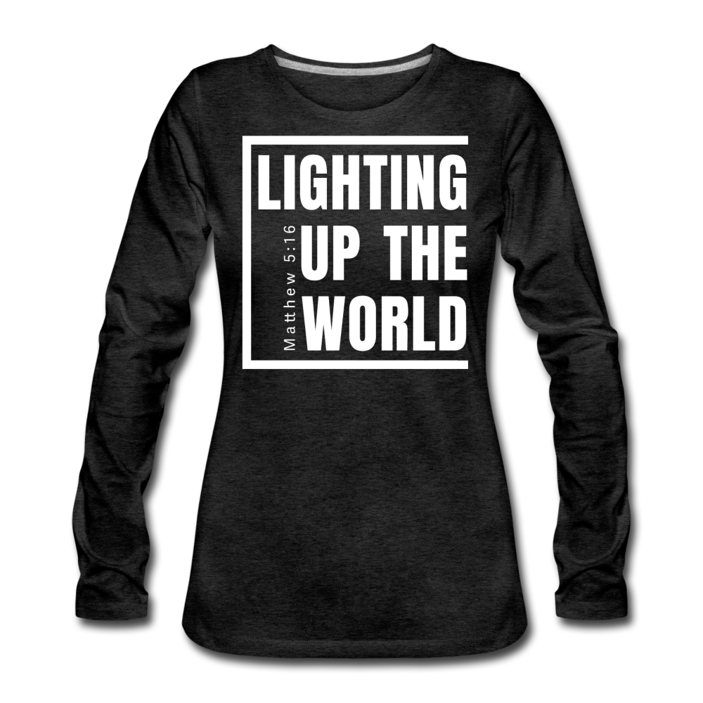 Lighting Up The World / Wom. Premium LSW - charcoal gray