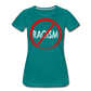 No Racism / Wom. Perfectly Basic RW Distressed - teal