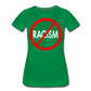 No Racism / Wom. Perfectly Basic RWC - kelly green