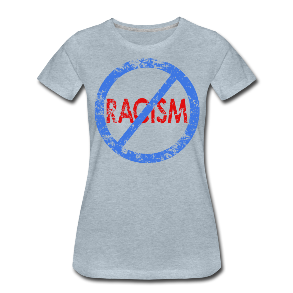No Racism / Wom. Perfectly Basic BluRd Distressed - heather ice blue