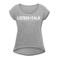 Listen More, Talk Less / Wom. Tennis Tail W - heather gray