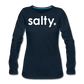 Salty / Women's Premium LSW - deep navy