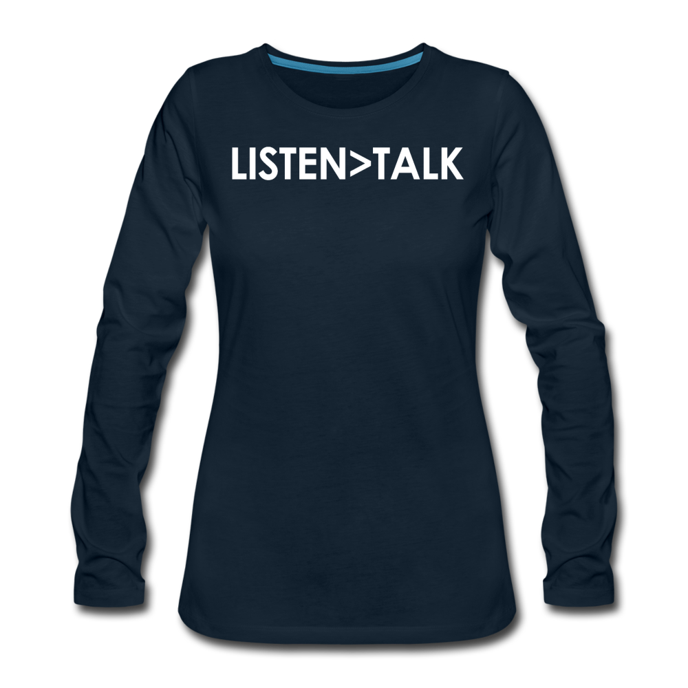 Listen More, Talk Less / Wom. Premium LSW - deep navy