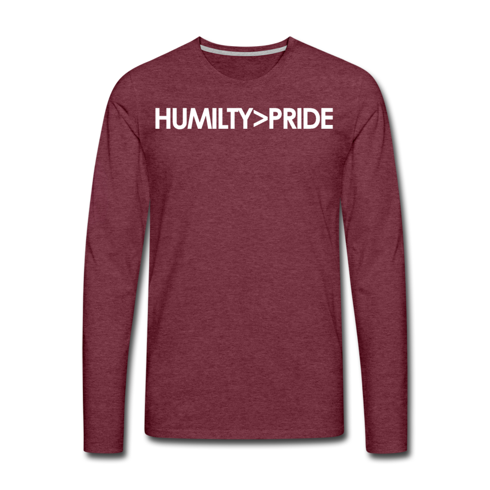 Humility Over Pride / Men Premium LSW - heather burgundy